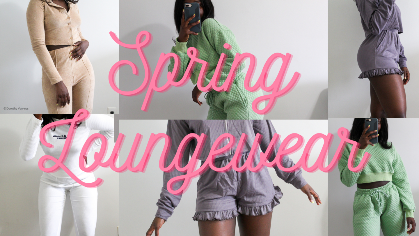 Spring Loungewear Haul/ Inspiration